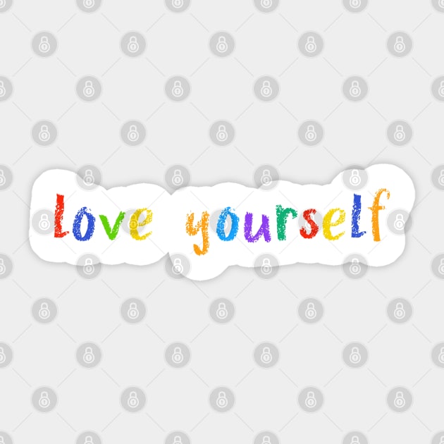 love yourself Sticker by NSFWSam